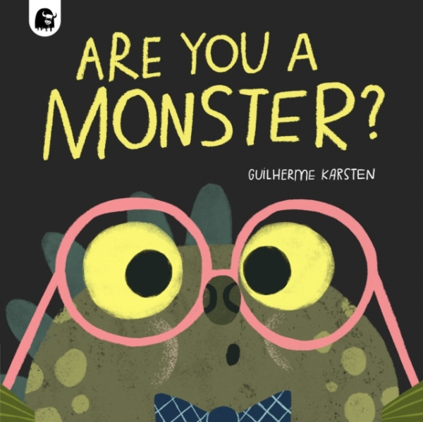 Are You A Monster? Winner Of The Booktrust Storytime Prize 2