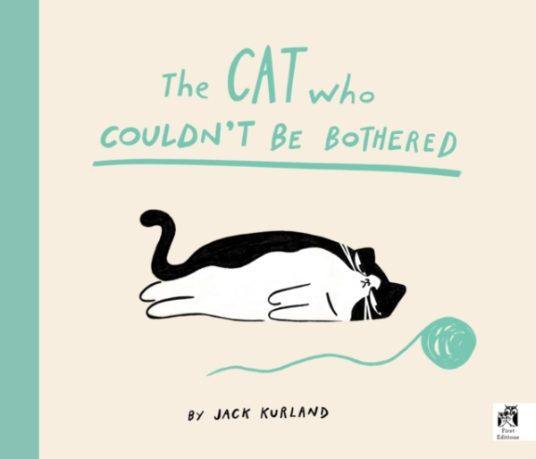 The Cat Who Couldn'T Be Bothered