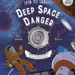 Spin To Survive: Deep Space Danger Decide Your Destiny With