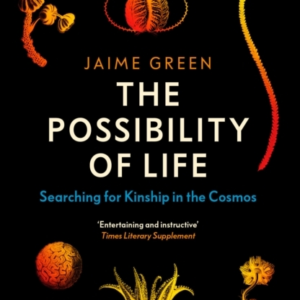 The Possibility Of Life Searching For Kinship In The Cosmos