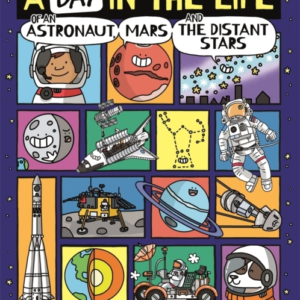 A Day In The Life Of An Astronaut Mars And The Distant Star