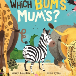 Which Bum's Mum's?