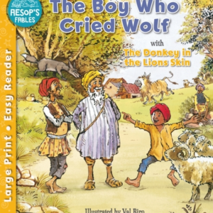 The Boy Who Cried Wolf & The Donkey In The Lion's Skin