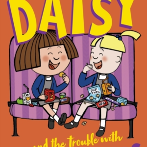 Daisy And The Trouble With School Trips