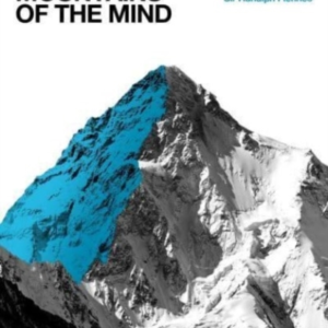 Mountains Of The Mind A History Of A Fascination