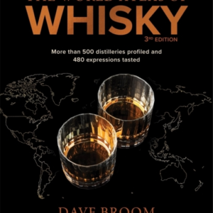 The World Atlas Of Whisky 3Rd Editionmore Than 500 Distiller