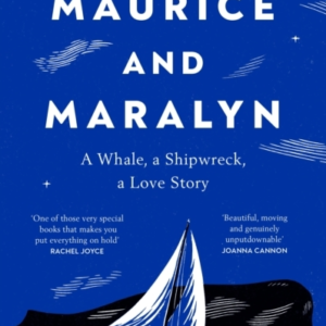 Maurice And Maralyna Whale A Shipwreck A Love Story