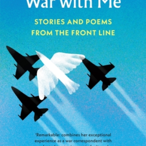 I Brought The War With Mestories And Poems From The Front Li