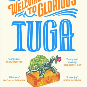 Welcome To Glorious Tuga