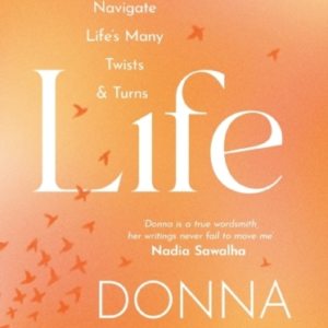 Life Poems To Help Navigate LifeâS Many Twists & Turns
