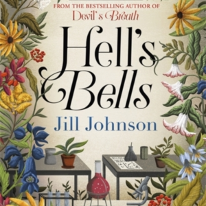 Hell's Bells Intriguing And Suspenseful, An Intoxicating Mys