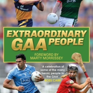 Extraordinary Gaa People
