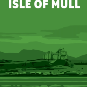 Short Walks On The Isle Of Mull