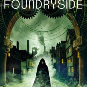Foundrysidethe Heart-Pounding First Book In The Founders Tri