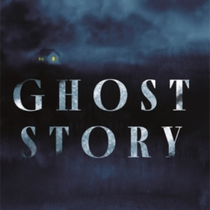 Ghost Story'Will Toy With Your Pulse And Send Chills Down Yo