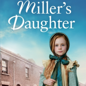 The Miller's Daughterwill She Be Forever Destined To The Wor
