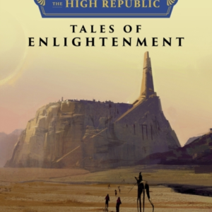 Star Wars Insider The High Republic Tales Of Enlightenment