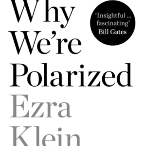 Why We'Re Polarizeda Barack Obama Summer Reading Pick 2022