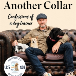Another Day Another Collarconfessions Of A Dog Trainer