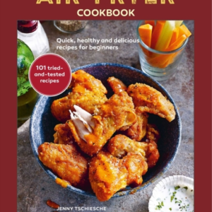 Air-Fryer Cookbook The Sunday Times Bestsellerquick Healthy