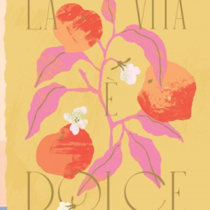 La Vita E Dolceitalianinspired Desserts
