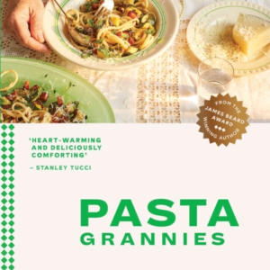 Pasta Grannies Comfort Cookingtraditional Family Recipes Fr