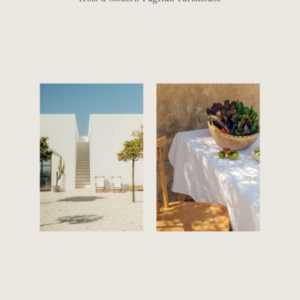 Moroseta Kitchenrecipes And Stories From A Modern Puglian Fa