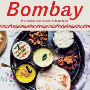 Mr Todiwala's Bombaymy Recipes And Memories From India