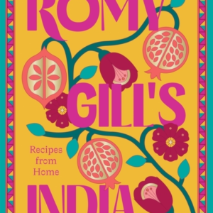 Romy Gill's Indiarecipes From Home