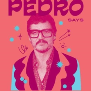 What Pedro Saysthe Unofficial Collection