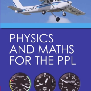 Physics And Maths For The Ppl