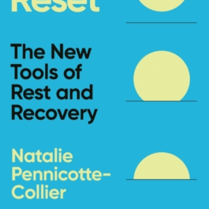 Sleep Resetthe New Tools Of Rest & Recovery