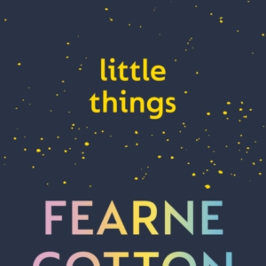 Little Thingsa Positive Toolkit For When Life Feels Stressfu
