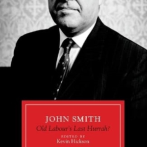 John Smithold Labour's Last Hurrah?