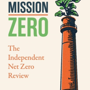 Mission Zerothe Independent Net Zero Review