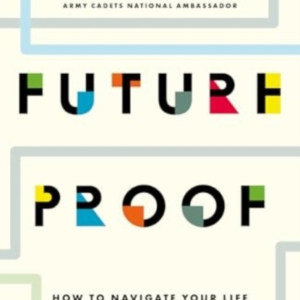 Future Proofhow To Navigate Your Life Through Values