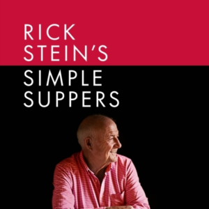 Rick Stein's Simple Suppersa Brand-New Collection Of Over 12