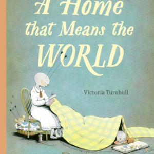 A Home That Means The World