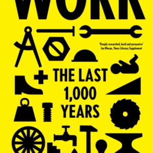 Workthe Last 1000 Years