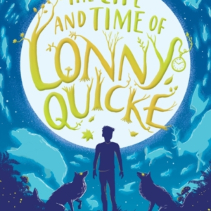 The Life And Time Of Lonny Quicke