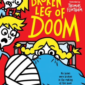 The Broken Leg Of Doom