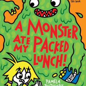 A Monster Ate My Packed Lunch