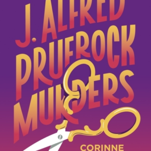The J. Alfred Prufrock Murders