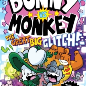 Bunny Vs Monkey The Great Big Glitch