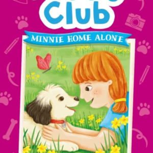 Puppy Club Minnie Home Alone