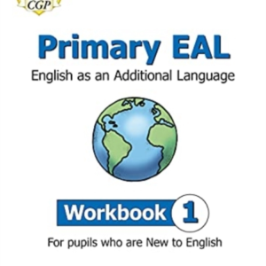 Primary Eal English For Ages 6-11 - Workbook 1 (New To Engl