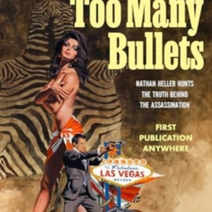 Too Many Bullets