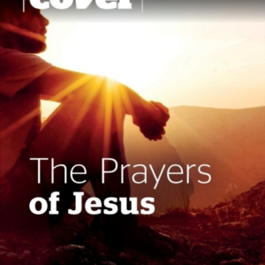 The Prayers Of Jesuscover To Cover Lent Study Guide