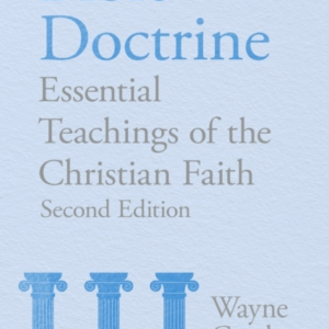 Bible Doctrineessential Teachings Of The Christian Faith