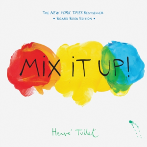 Mix It Up!Board Book Edition